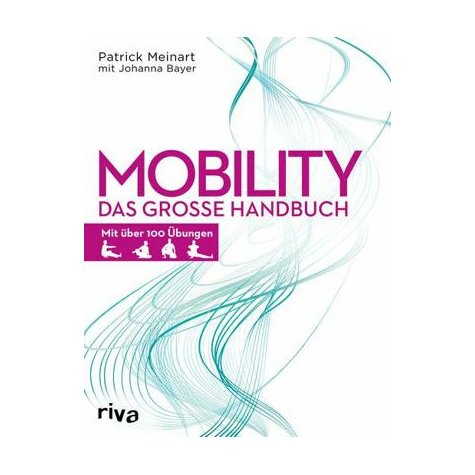 Riva Mobility - The Rough Manual By Patrick Meinart, Softcover, 288 Pages